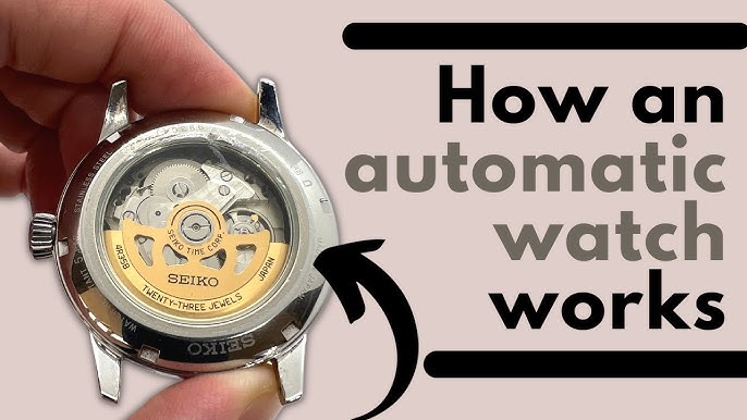 How Do Automatic Watches Work