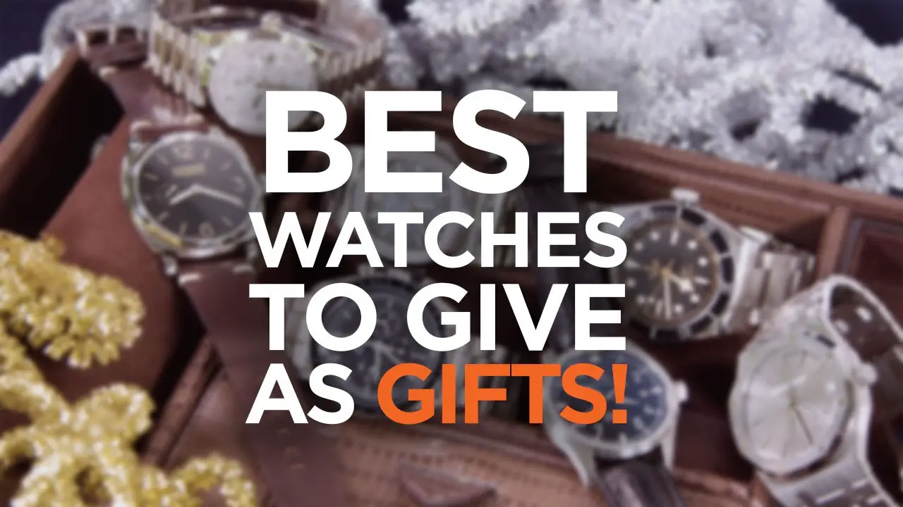 Best Watches To Gift Your Boyfriend