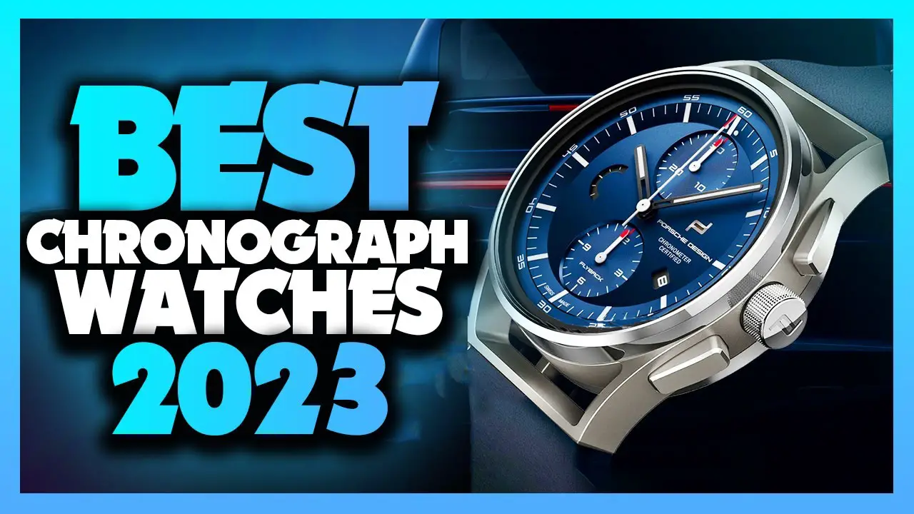 Best Chronograph Watches