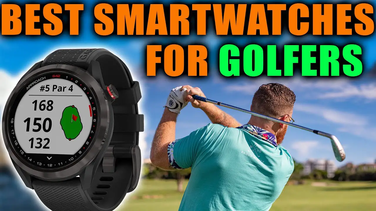 Best Smartwatches for Golf
