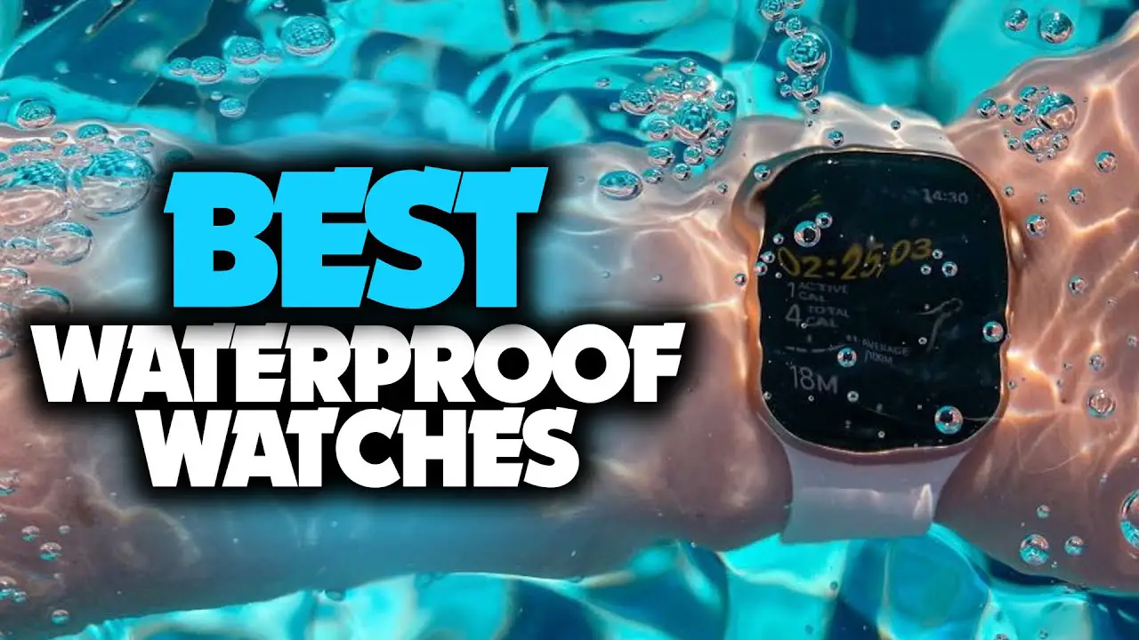 Best Waterproof Smartwatches