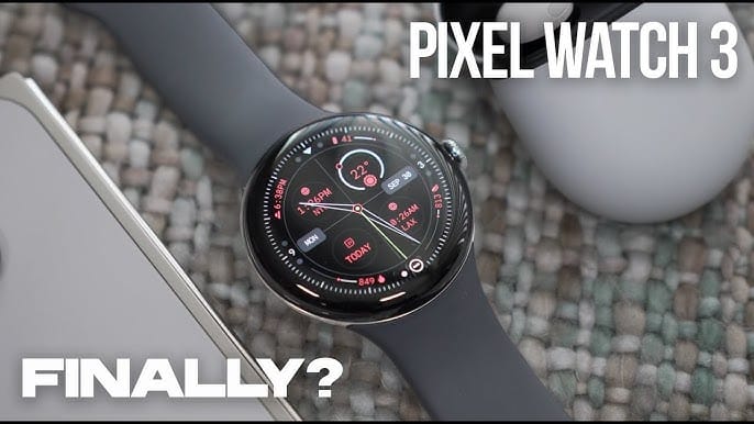 Google Pixel Watch 3 Review